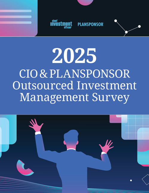 2025 Chief Investment Officer & PLANSPONSOR Outsourced Investment Management Survey
